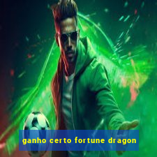 ganho certo fortune dragon